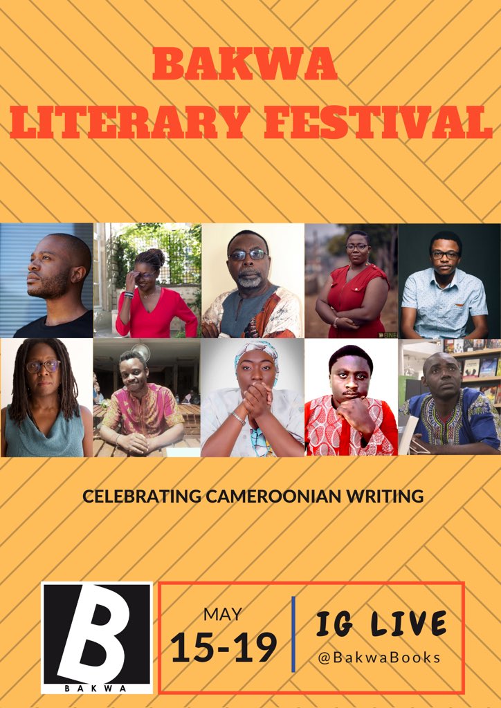 BakwaMag's tweet image. Join us for the #BakwaLiteraryFestival, an exciting virtual event on Instagram Live (@BakwaBooks) celebrating books and authors from Cameroon. 

bakwamagazine.com/featured-conte…
