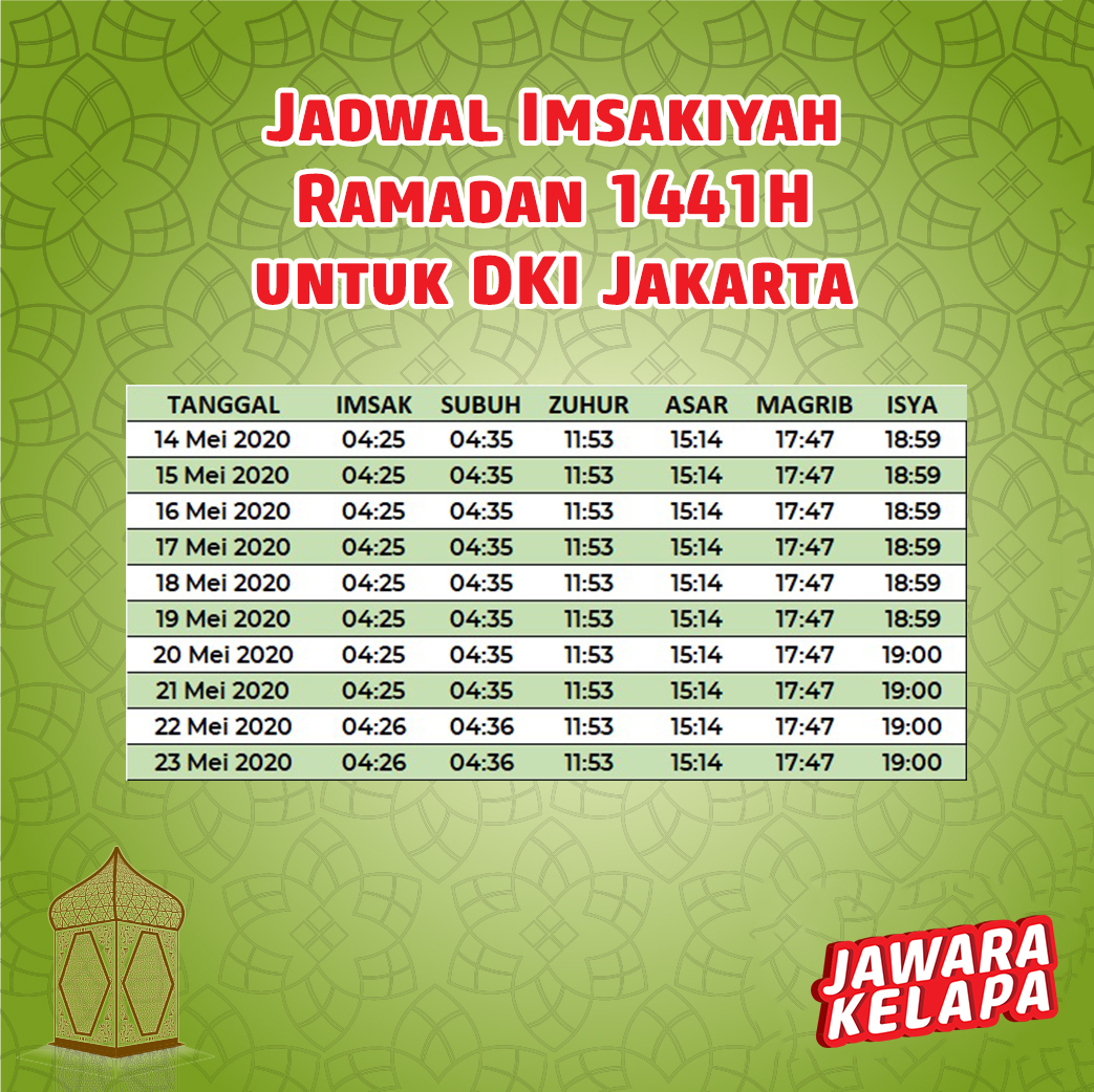 Hi Kijo Lovers, ini nih jadwal Sholat & Imsakiyah 2020 Ramadhan 1441H Tanggal 14 Mei sampai 23 Mei 2020 untuk daerah DKI Jakarta dan sekitarnya nih 😄 #Ramadan #Puasa #BiskuitKelapaIjo #KelapaIjoRolls #JawaraKelapa ##NissinKelapaIjo #BiskuitIndonesia #JadwalImsakiyah