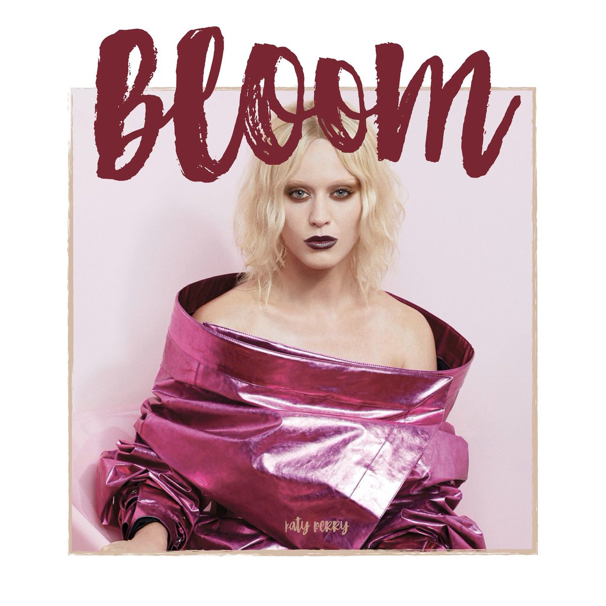 BLOOM  — The 5th studio album by Katy Perry and its singles, a thread