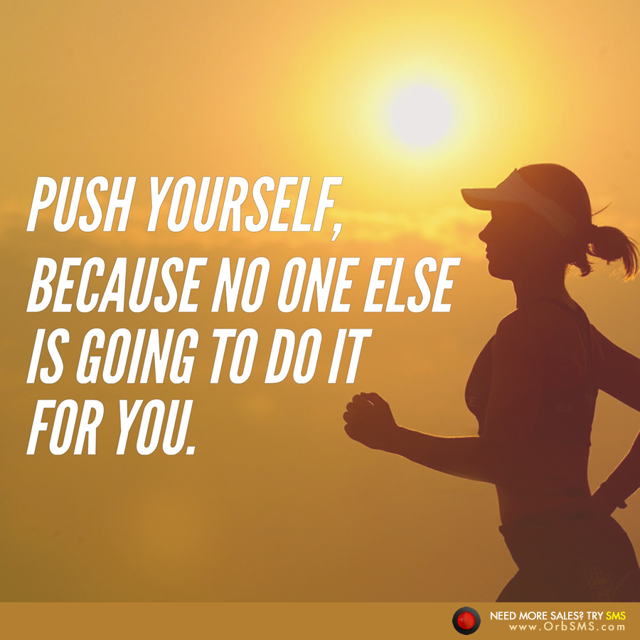 OrbSms's tweet photo. #Daily #Motivation - Push yourself, because no one else is going to do it for you.

Take advantage, 98% of SMS gets read, try https://t.co/UWbMUKN6vb
#bulksms #naija #staysafe #digitalmarketing #sms #bulksmsservice #marketing #orbsms https://t.co/IlKNhbXwbi