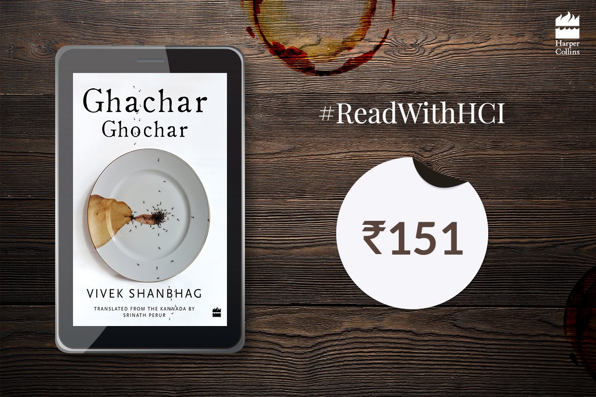 HarperCollinsIN's tweet photo. How much significance do the consequences of success carry? Find out in this playful and menacing story of a family in @VivekShanbhag0's #GhacharGhochar, translated from the Kannada by Srinath Perur. #ReadWithHCI
Download the #ebook: https://t.co/PQrvHTdhWh
#BookTwitter https://t.co/UHlPGdr689