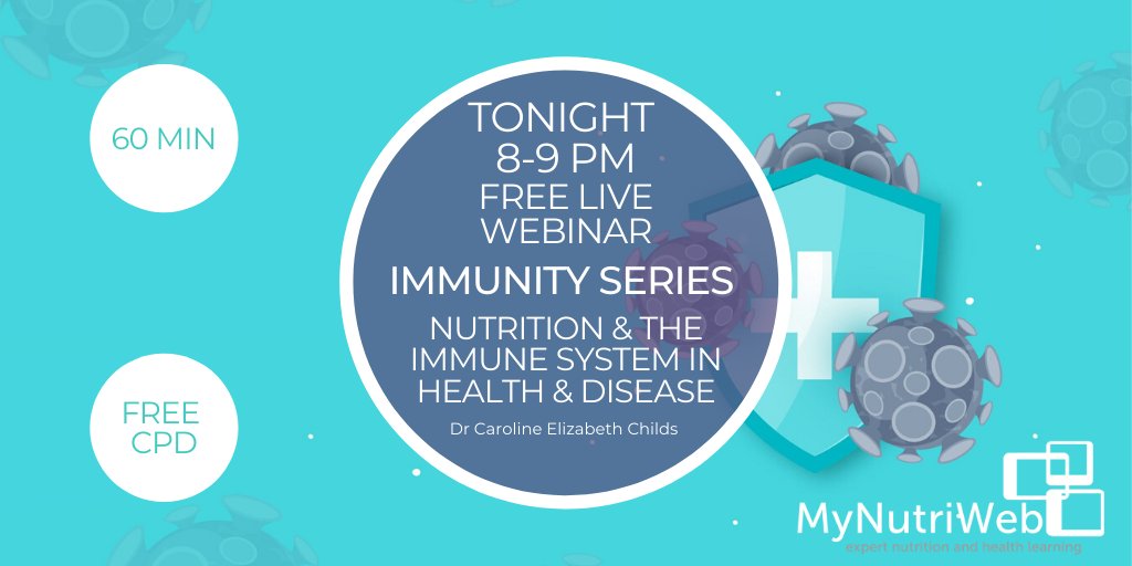 💻 Join us TONIGHT 8-9PM - FREE LIVE CPD webinar as part of our immunity series

💡Leading global expert @DrCEChilds discusses the role nutrition can play in immunity for health &amp; disease 

You can still register now ow.ly/ANou50zEdfm
#immunity #nutrition