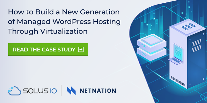 solusvm's tweet photo. SolusIO is used by #NetNation to reduce time to market for #nextgen managed #WordPress 👉 https://t.co/9nbvd7ktk7 https://t.co/ki31q8wU6u