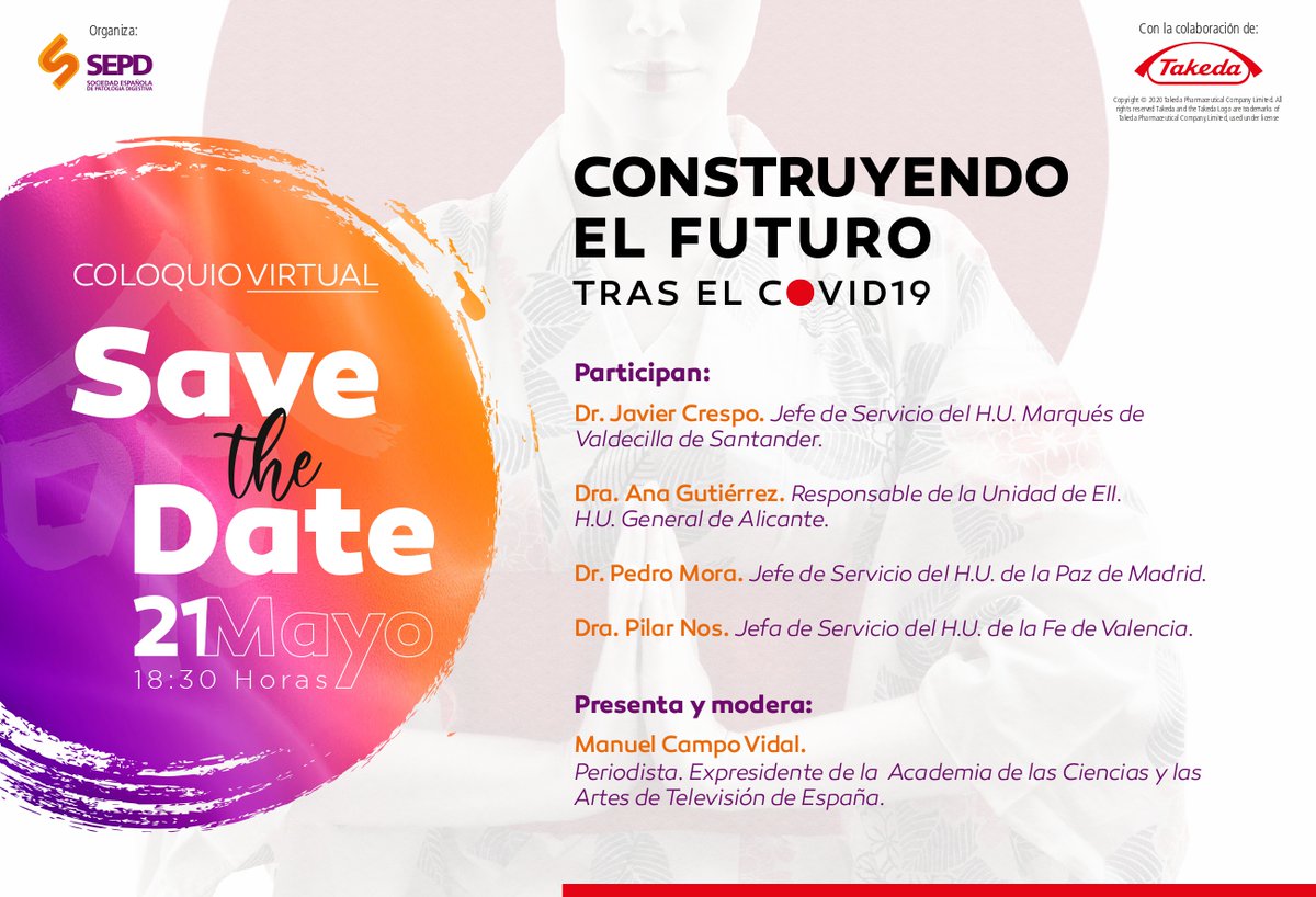 sepdigestiva's tweet photo. El 21 de mayo a las 18:30 horas la @sepdigestiva 
 organiza el coloquio virtual: “CONSTRUYENDO EL FUTURO TRAS EL COVID-19”. En breve te pasaremos en enlace para su seguimiento en vivo. ¡Ayúdanos a difundir! #ColoquioSEPD. Con la colaboración de @Takeda_ES. https://t.co/YtoEGtebVn