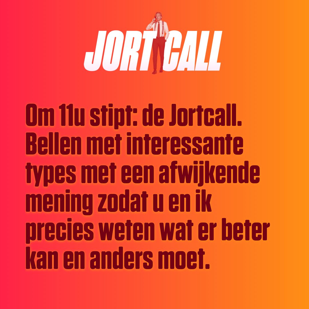 JortCall's tweet photo. Om 11u stipt: de Jortcall. Bellen met interessante types met een afwijkende mening zodat u en ik precies weten wat er beter kan en anders moet. https://t.co/UpiizH8uUz