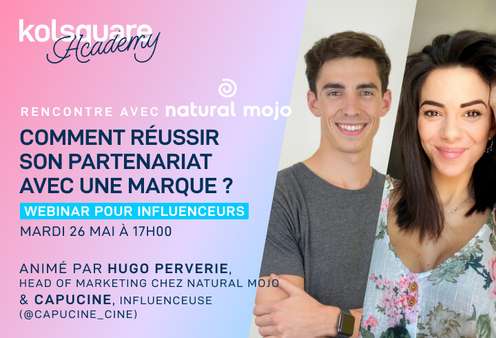 La #KolsquareAcademy vous donne à nouveau rendez-vous le mardi 26 mai à 17h aux côtés de <a href="/NaturalMojo/">NaturalMojo</a> et de l'influenceuse <a href="/Capucine_Cine/">Capucine</a> pour un webinar consacré à « Comment réussir son partenariat avec une marque ? » 🤩

► Inscriptions par ici : bit.ly/3diGE35