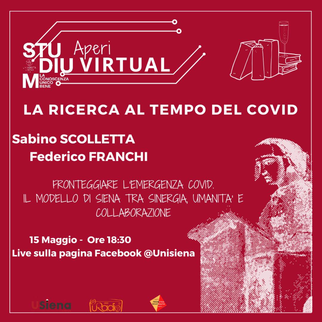 unisiena's tweet photo. 15/5. Torna #VirtualStudium!
"Fronteggiare l'emergenza #Covid. Il modello di Siena tra sinergia, umanità e collaborazione"
📍H. 18.30, live sulla pagina facebook Unisiena
Intervengono:
🔴 prof. Sabino Scolletta
🔴 prof. Federico Franchi
https://t.co/Mgqe1CxP9a
#Università #Siena https://t.co/Sj3o6lVPGb