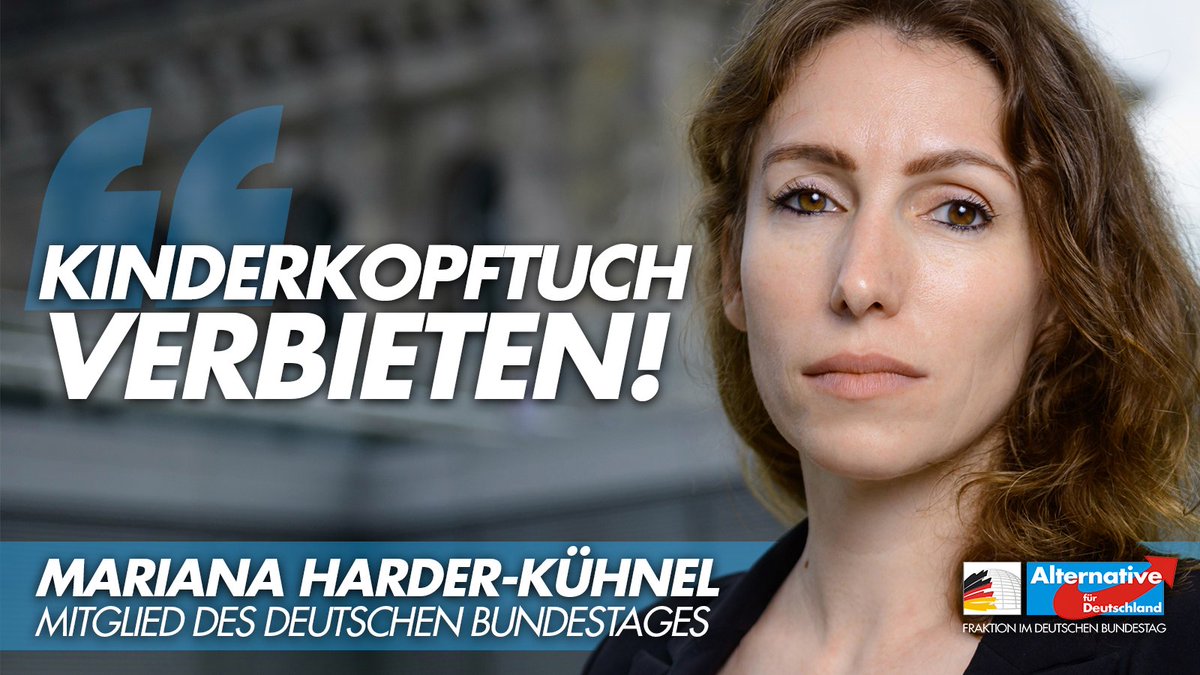 Die stellvertretende familienpolitische Sprecherin und familienpolitische Obfrau der #AfD-Fraktion im #Bundestag, 
<a href="/M_HarderKuehnel/">Mariana Harder-Kühnel, MdB</a>, fordert: "#Kinderkopftuch an öffentlichen Kindertagesstätten und Schulen verbieten!" #Kopftuch #Kita #Kitas #Schule afdbundestag.de/harder-kuehnel…