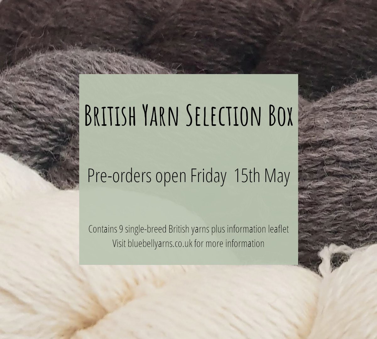 bluebellyarns's tweet photo. Only two days until pre-orders open on my British Yarn Selection box!

https://t.co/mhdyauoGub

#BritishWool #BritishYarn #BluebellYarns https://t.co/wtHao5QGWw