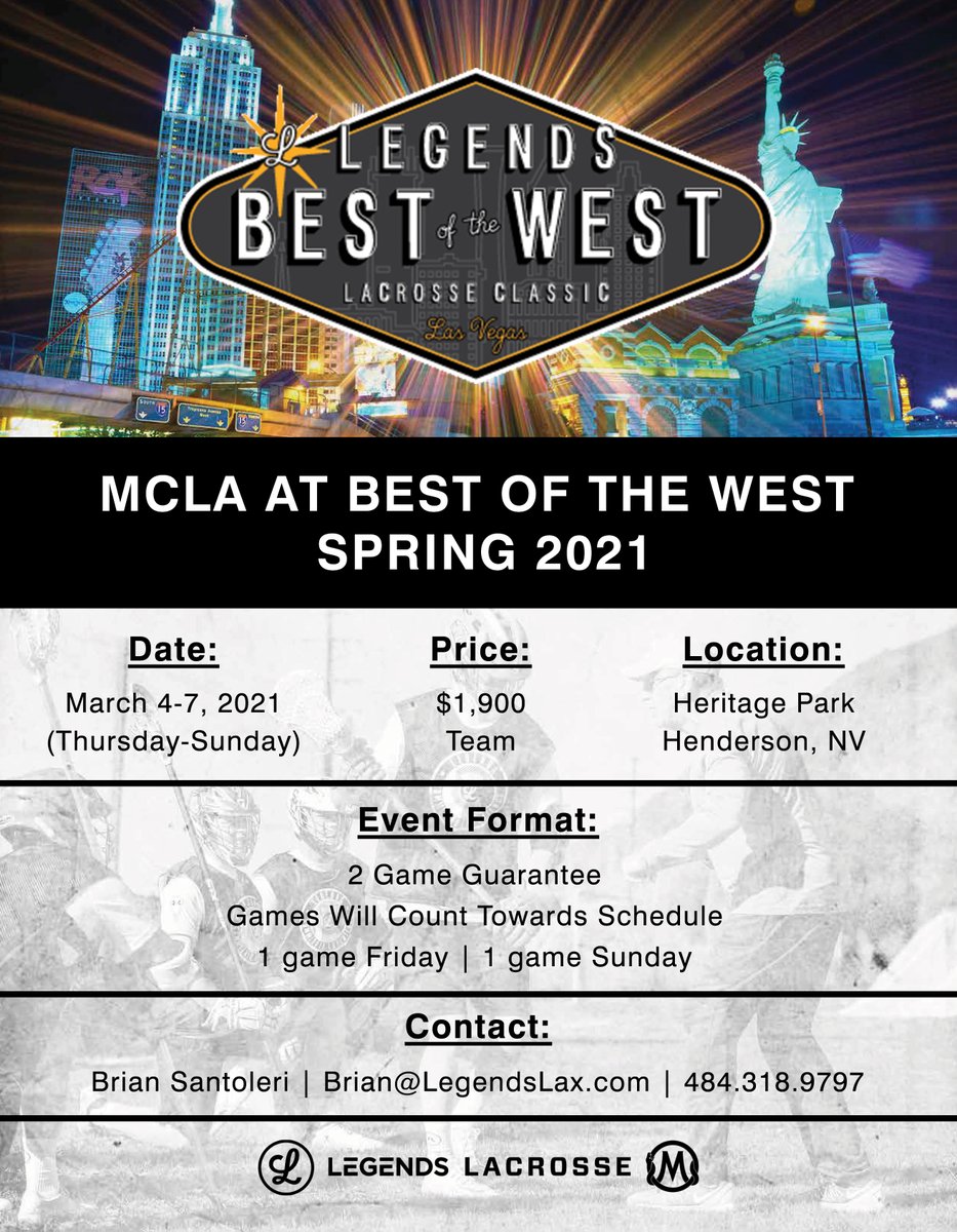 BestofTheWest8's tweet photo. #BREAKINGNEWS The @Legends_Lax 2021 Best of the West tournament (March 5-7 Las Vegas, NV) will now include @MCLA games that will count toward the 2021 club season! Limited spots on teams. Contact Brian@legendslax.com to register! #Retweet #LegendsLax #MCLA https://t.co/E2mGb5ClgV