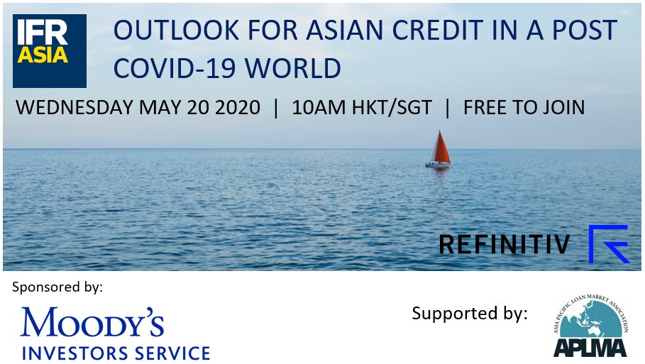 ifr_events's tweet photo. The IFR Asia Outlook for Asian Credit in a Post COVID-19 World webcast is less than a week away.  Speakers have now been announced.  Find out more and register for this free-to-view webcast at https://t.co/3Q0vV7Viea. https://t.co/Ia6u2taUsq