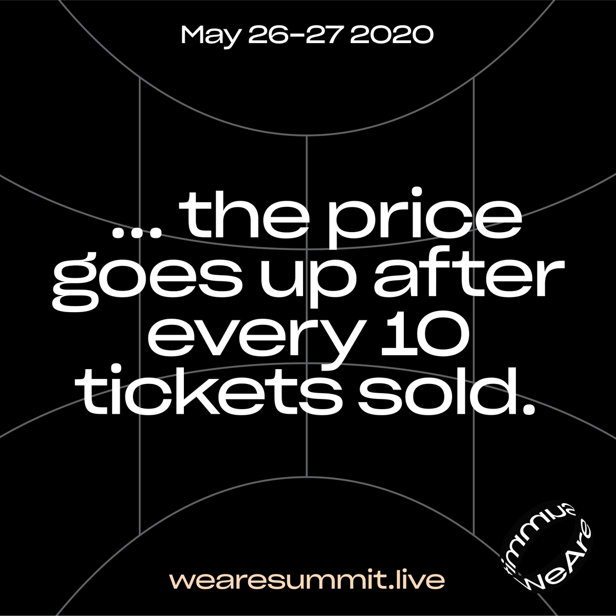 WeAre_Startups's tweet photo. Tickets are on sale starting... now! 💥
The rules are simple – The first 50 tickets are free. When they're gone, the price goes up after each 10 pieces.

The sooner you get one, the better for your wallet. Grab your ticket at https://t.co/gOjjtkMpCa and share #wearesummit https://t.co/hJhw2wuoCN
