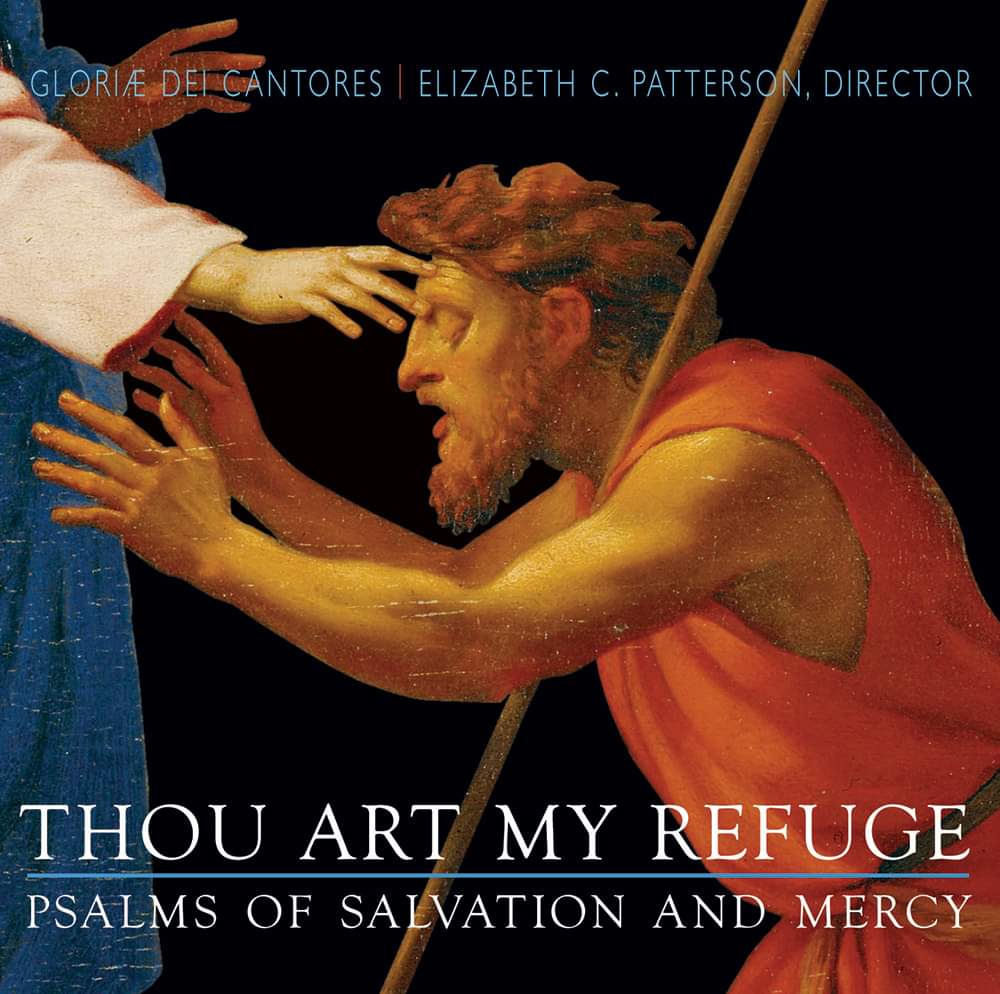 This beautiful album by our national sponsor Gloriae Dei Cantores is perfect for contemplative listening at any place or time, Thou Art My Refuge will be welcomed by all who love the Psalms for their beautiful poetry and spiritual depth. Shop at gdcrecordings.com today.