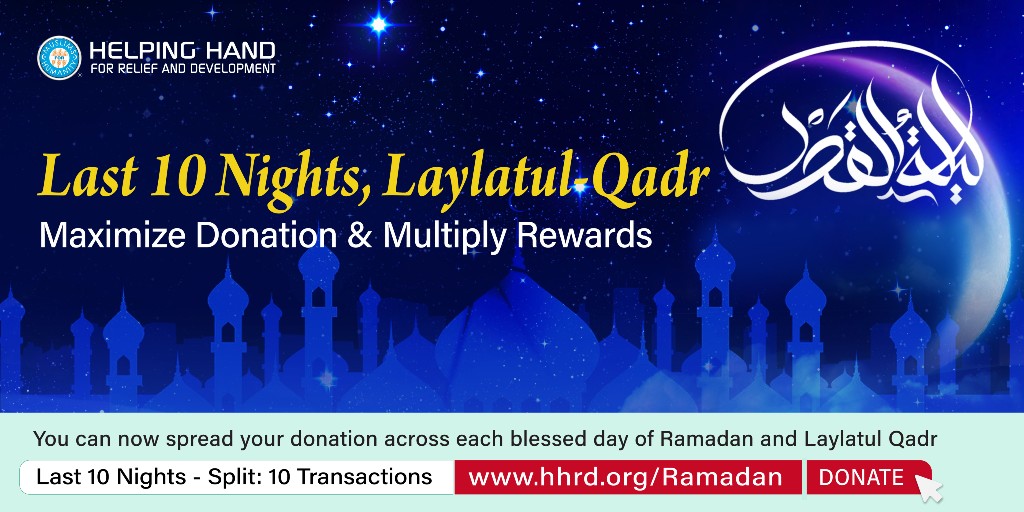 HelpingHandUSA's tweet photo. Don't Miss Laylat ul Qadr
Automate your donation to be spilt over these last 10 nights and ensure giving charity on the blessed night of Laylat ul Qadr. https://t.co/j5YTB956jg

#Last10Nights #Ramadan2020 #LaylatulQadr #ShareYourPlate #GiveZakatNow #TheyStillNeedUs https://t.co/jhxe7Opc6F