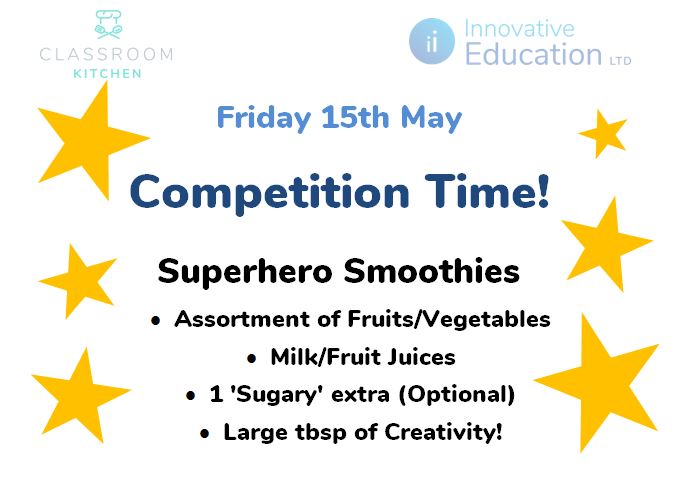 ClassroomK's tweet photo. 🦸‍♂️ Don't forget your ingredients for our competition this Friday! 🦸‍♀️

⭐ We'll be asking you to make and design a smoothie for your favourite superhero...or...a hero of your own creation! ⭐

🏆 Prizes are to be won! 🏆

#getcooking #CKCompetition https://t.co/VTmQzaWC2U
