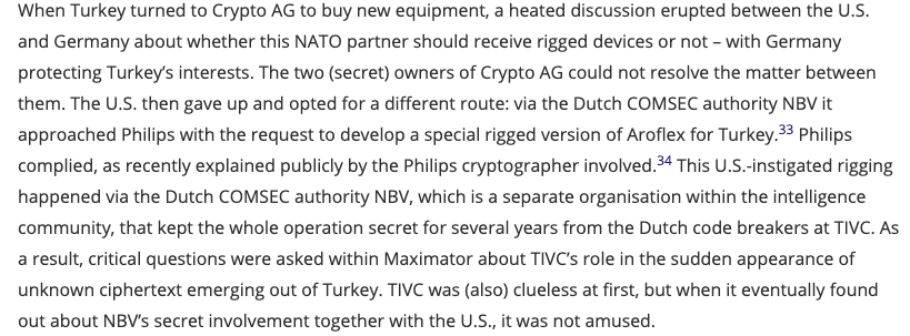 Turkey wanted Crypto AG cipher machines. US wanted to give them rigged devices, Germany said no. So US then asked a Dutch agency (which didn't tell other Dutch SIGINT agencies) to sell Turkey rigged Aroflex machines.  #NATOsolidarity  https://www.tandfonline.com/doi/full/10.1080/02684527.2020.1743538