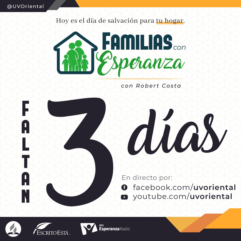 UVOriental's tweet photo. 😇💝Qué bendición será participar de una semana de evangelismo desde tu propio hogar.
Este sábado a las 7:00pm inicia “Familias con Esperanza” Tan sólo faltan 3️⃣ días.

#UVOriental #FamiliasConEsperanza #13May #FelizMiércoles https://t.co/6cgejrioGW
