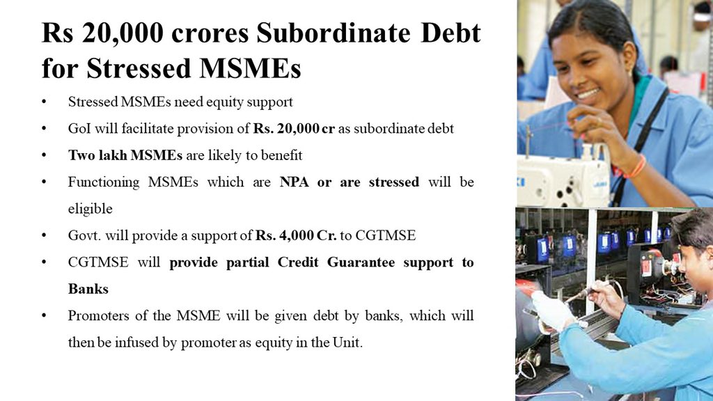 The second measure is for stressed MSMEs, who will be provided 20,000 crore via subordinate debt, will benefit about 2 lakh MSMEs : FM  @nsitharaman  #AatmaNirbharBharatAbhiyan  #EconomicPackage