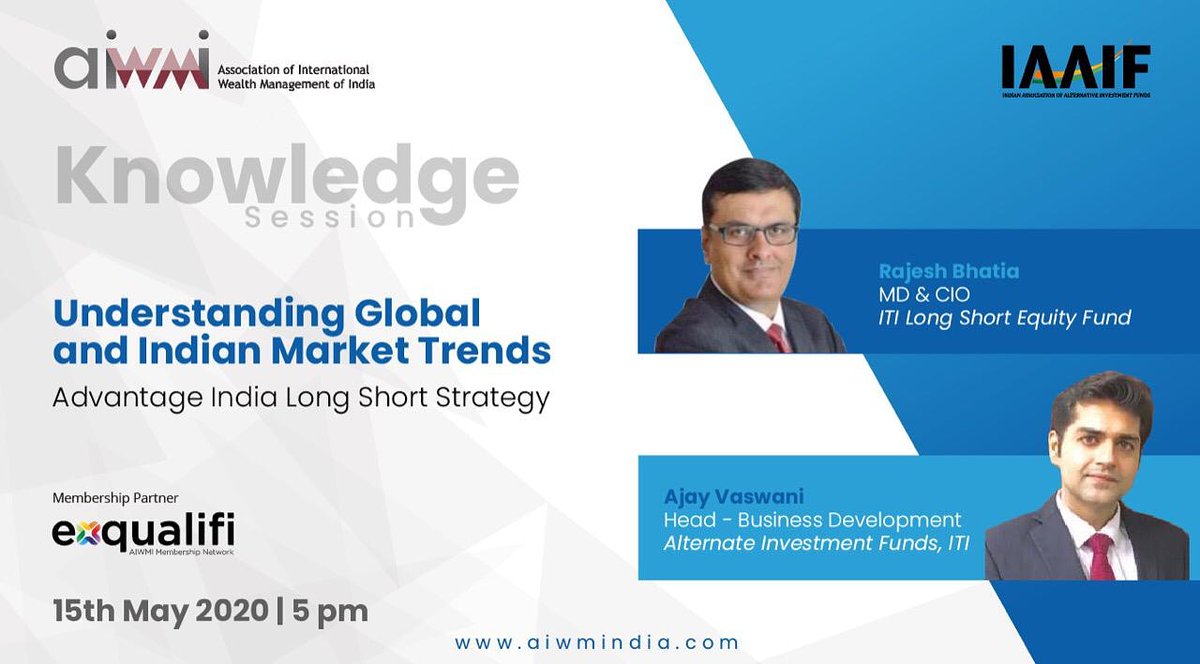 exqualifi's tweet photo. Join us for the Knowledge Session on "Understanding Global and Indian Market Trends, Advantage India Long Short Strategy" scheduled on Friday, 15th May 2020 at 5 pm

Join Zoom Meeting
https://t.co/b8UgVveOVB

@IAAIF_INDIA @exqualifi @VaswaniAjay @itimutualfund #StaySafe https://t.co/IPDxfDgOQi
