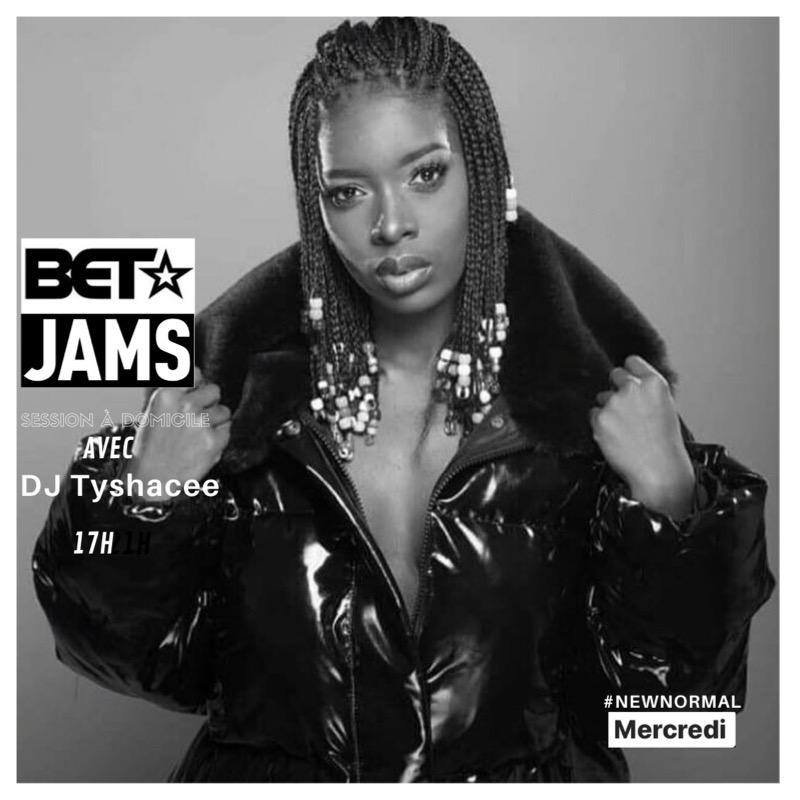 🚨 #BETJamsSessions Rdv sur notre IG avec @Tyshacee aux platines pour un mix original à 17h !!