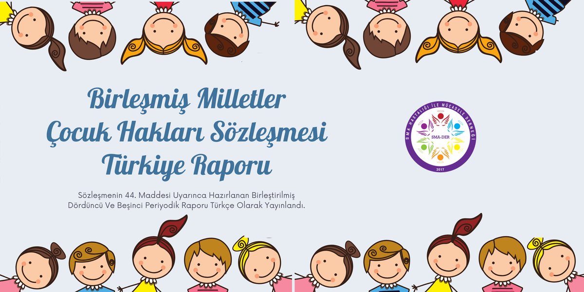 📌Birleşmiş Milletler Çocuk Hakları Sözleşmesi Türkiye Raporu T.C. Aile Çalışma ve Sosyal Hizmetler Bakanlığı tarafından yayınlandı.
⬇️ Birleşmiş Milletler Çocuk Hakları Sözleşmesi Türkiye Raporuna ulaşmak için aşağıdaki linki tıklayınız.
sma.org.tr/duyuru/145/bir…