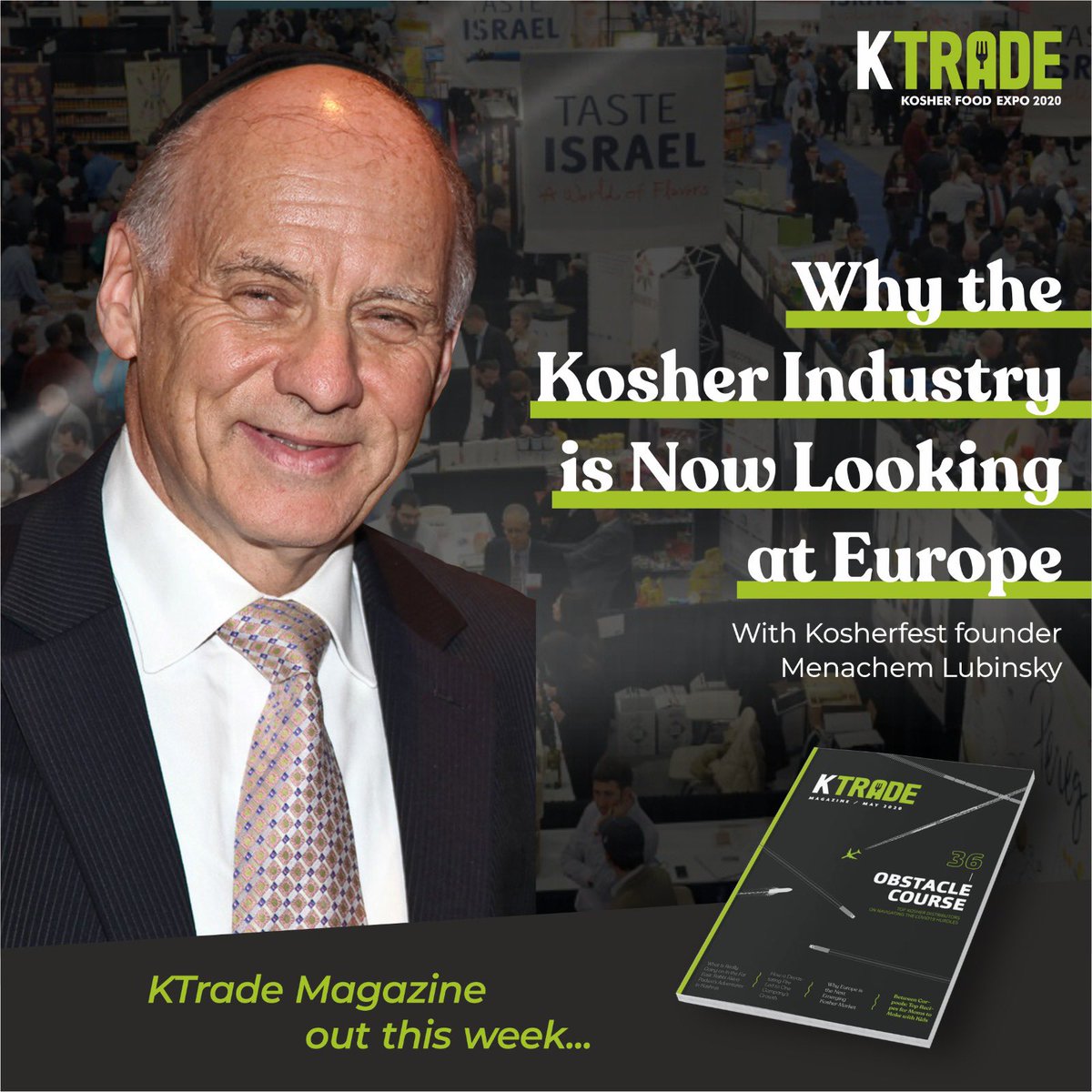 Why the Kosher industry is now looking at Europe with <a href="/Kosherfest/">Kosherfest</a> founder <a href="/mlubinsky/">Menachem Lubinsky</a>.

Find this story in the KTrade Magazine. Out this week! 

#KTrade #KTradeMagazine #magazine #kosher #kosherfood #kosherfoodie