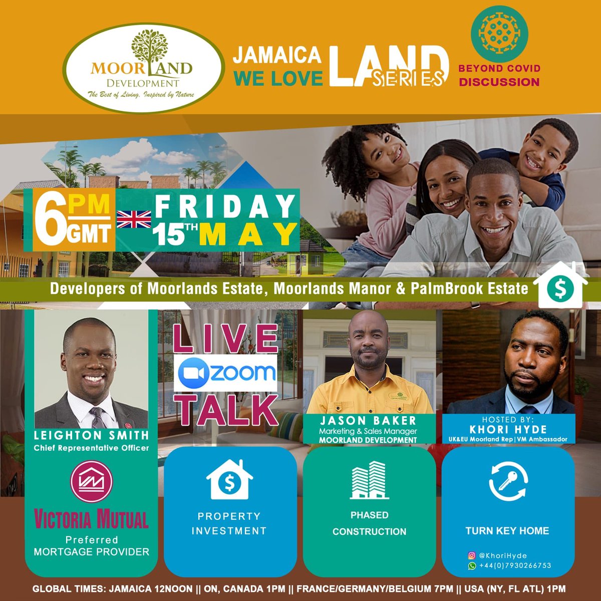 uk_Jamin's tweet photo. One of our partner sponsors @moorlanddev is inviting you to a scheduled Property Investment Forum. Jamaica LAND We Love Beyond COVID19 Featuring @VMBS_UK (Preferred Mortgage Provider) May 15, 2020, 6PM UK
12PM JA @KhoriHyde @LeightonSM1 Join Zoom Meeting
https://t.co/6k3TkEMvdv https://t.co/ym5FVEkZmE