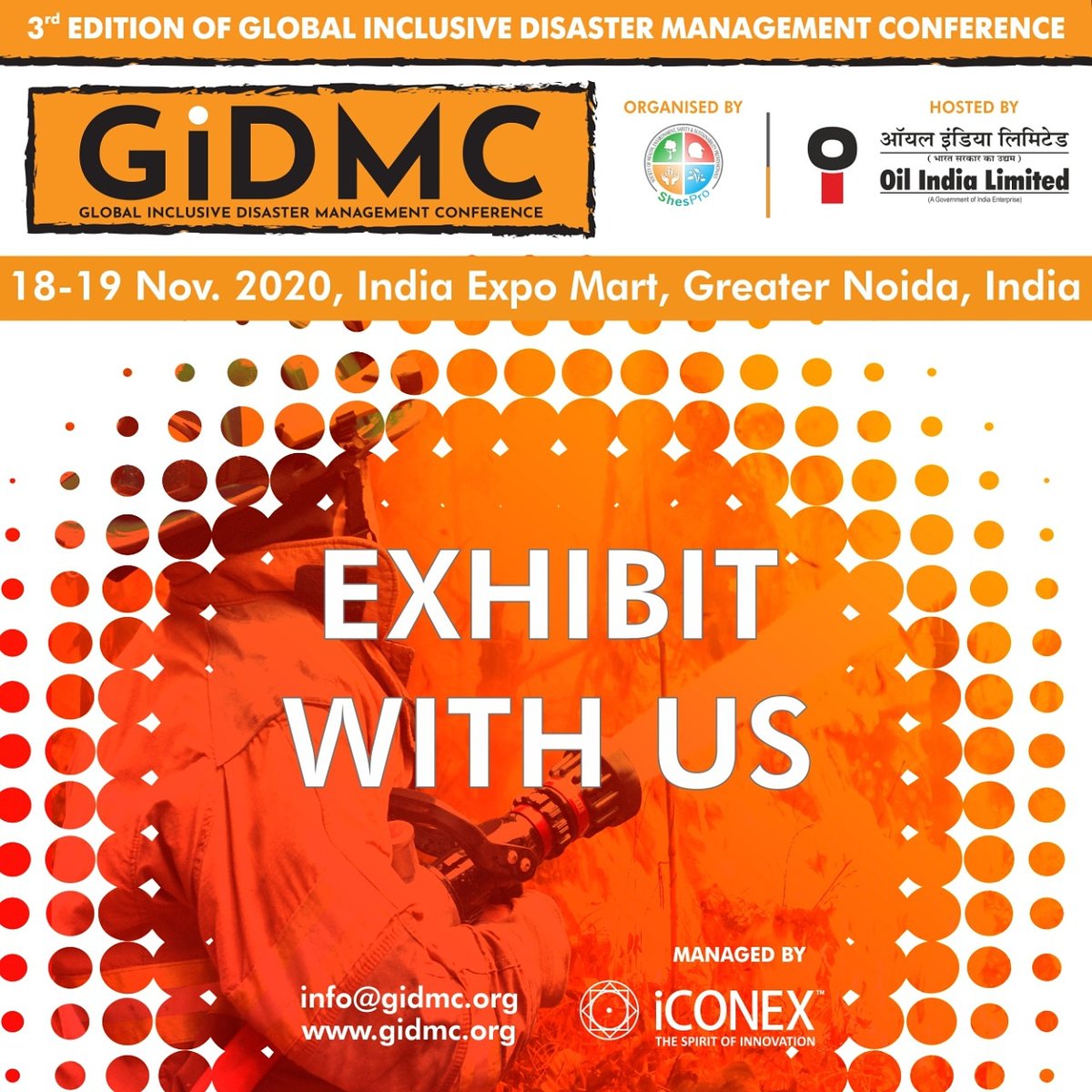 gidmc_'s tweet photo. Exhibit With Us! Book Your Space Today. 
Write us at info@gidmc.org
Find more at https://t.co/cn49lhuJcm
@OilIndiaLimited @IndianRedCross @ndmaindia @nidmmhaindia @FSAIIndia @iconex_global @shes_pro
#disasterrelief #disasterpreparedness #disasterrecovery #stayhome #staysafe https://t.co/IoZeYtlA5x