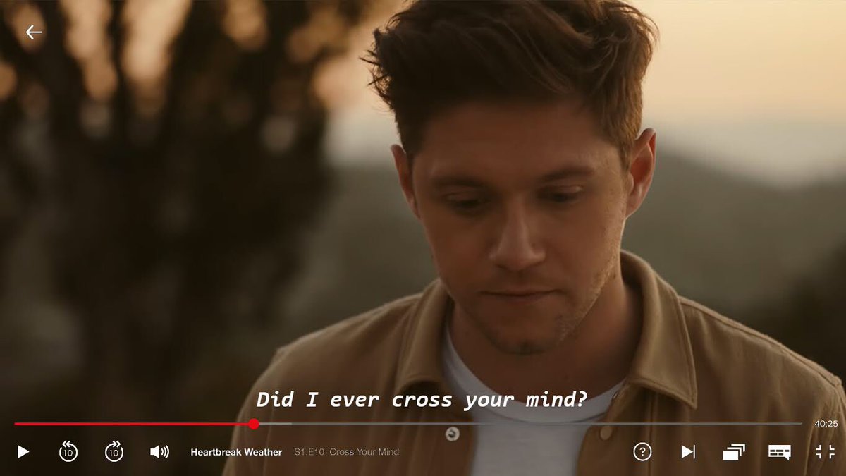 — Ep 10: Cross Your Mind “niall looks back on the relationship, sees how he was blinded on their love that he doesn’t see anything other than that, realizes that whatever pain he gives her, he takes it. all because of love.” sources: on the loose music video