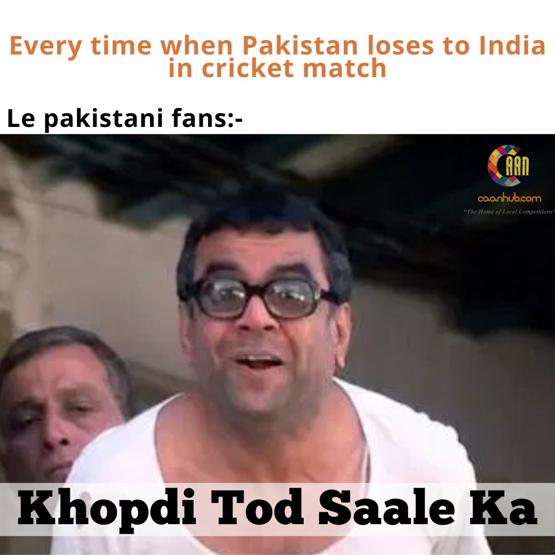 caanhub's tweet photo. This #meme is inspired by real incidents 😂

#India #Pakistan #Cricket #CaanHub https://t.co/mn6bHO1Rl6
