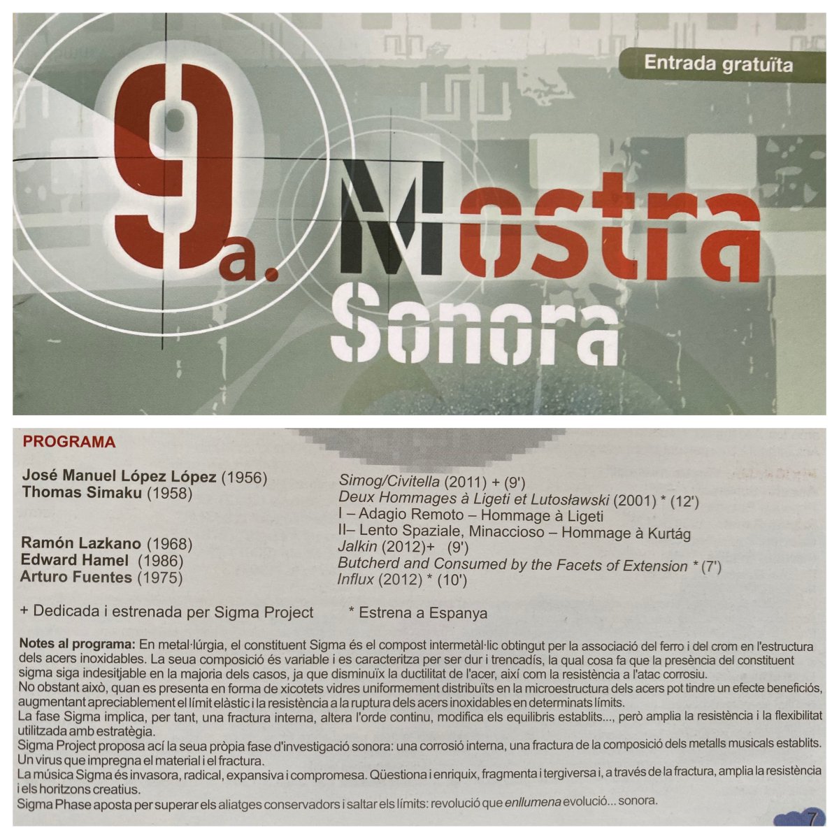 sigma_project's tweet photo. Este pasado 8 de mayo celebrábamos en #SIGMAProject el estreno en España (año 2013) de tres nuevos cuartetos escritos por @ArturoFuentes_A #ThomasSimaku y #EdwardHamel en la 9ª @MostraSonora de Sueca, Valencia, dirigida entonces por @GarciaVoro https://t.co/pUyNMpCag9