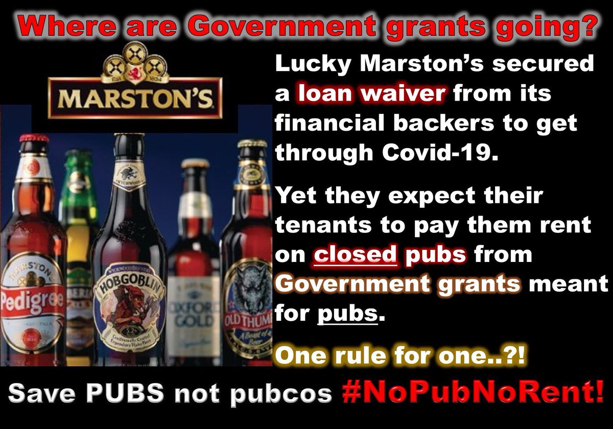 Where are Government #Covid19 grants meant for #pubs actually going @rishisunak @aloksharma_rdg @scullyp?   
Whilst @marstonsplc have secured themselves a loan waiver they are still expecting their tenants to pay rent on closed #pubs with no trade!
#SavePubsNotPubcos #NoPubNoRent