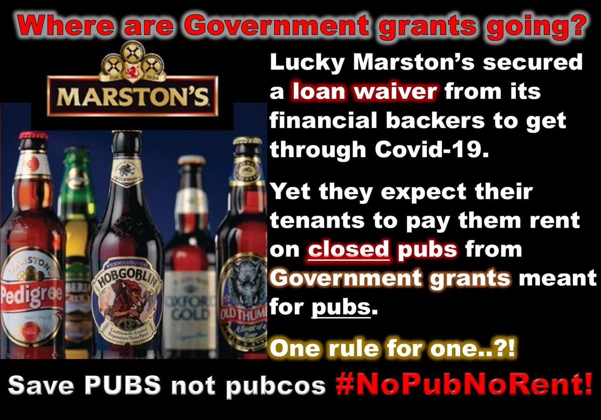Where are Government #Covid19 grants meant for #pubs actually going @rishisunak @aloksharma_rdg @scullyp? Whilst @marstonsplc have secured a loan waiver they are still expecting their tenants to pay rent on closed #pubs with no trade! #SavePubsNotPubcos #NoPubNoRent