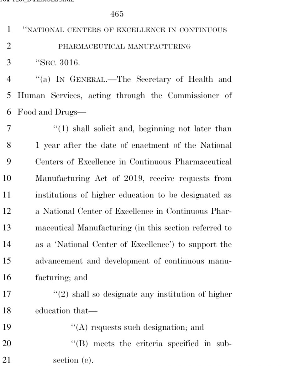 We’re gonna start designating some universities as “National Centers Of Excellence in Continuous Pharmaceutical Manufacturing”Sounds fun