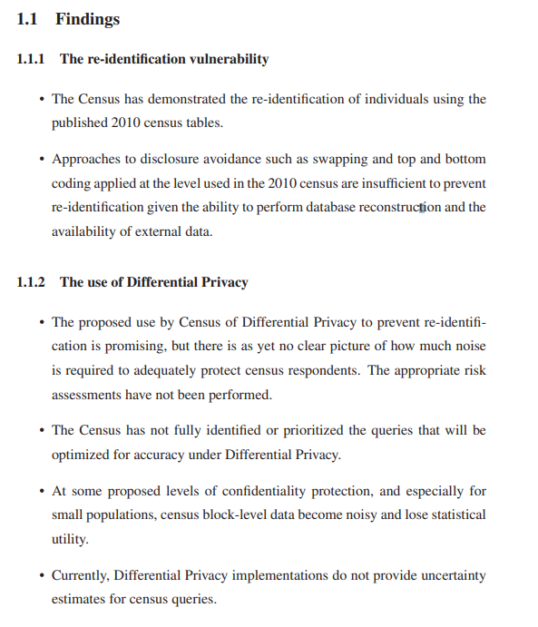 Some of the findings are as expectedRe-ID is a risk, and DP could be helpfulBUT"At some proposed levels of confidentiality protection, and especially for small populations, census block-level data become noisy and lose statistical utility"