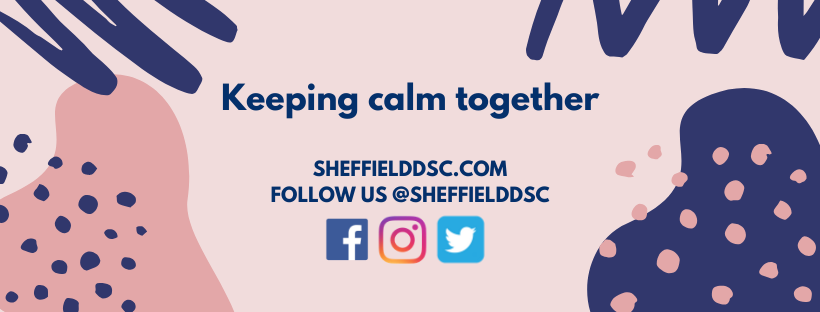 Keeping Calm Together 🥰 

<a href="/sheffielddsc/">UoS Disabled and Dyslexic Students' Committee</a> are running a campaign which aims to promote ways to focus on your own wellbeing and mental health in this anxiety inducing time. 

Find out more via their social media pages.