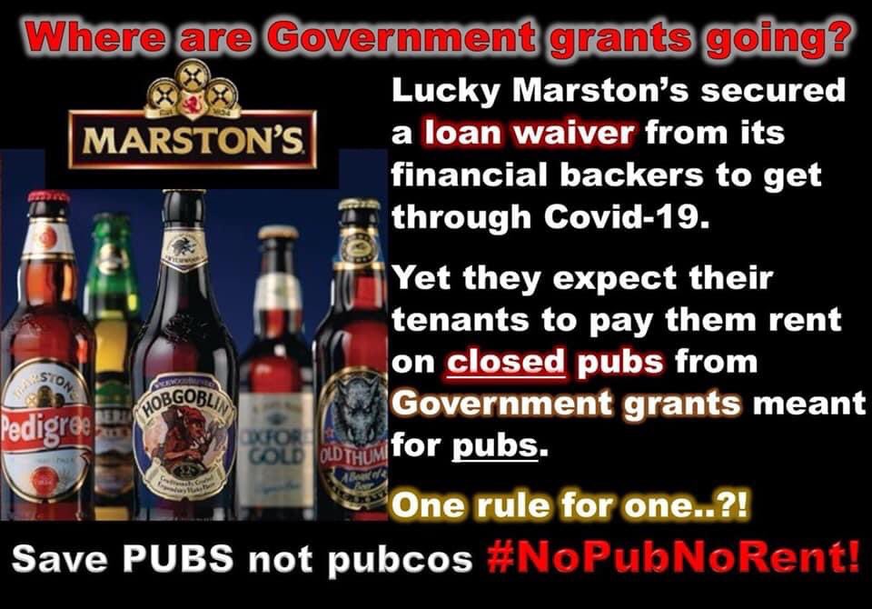 Where are Government #Covid19 grants meant for #pubs actually going @rishisunak @aloksharma_rdg @scullyp? Whilst @marstonsplc have secured a loan waiver they are still expecting their tenants to pay rent on closed #pubs with no trade! #SavePubsNotPubcos #NoPubNoRent