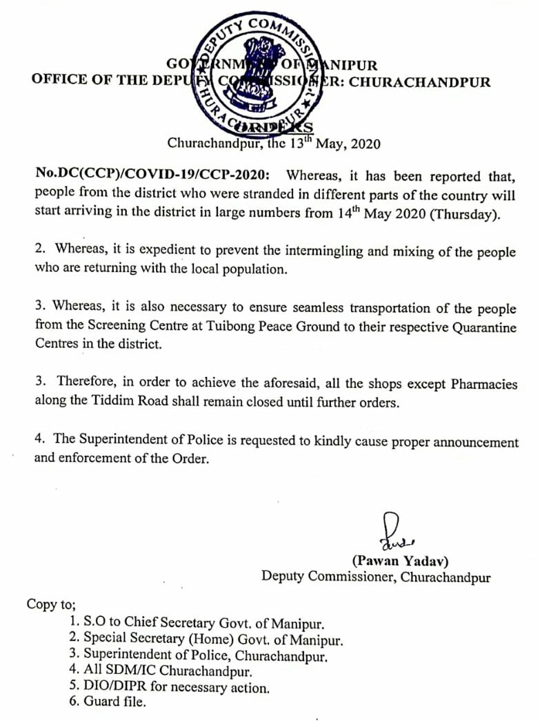 airnews_imphal's tweet photo. #Manipur: In view of the arriving of large number of stranded people to the district from #May14, Deputy Commissioner #Churachandpur orders closure of all shops except #Pharmacies along #Tiddim Road until further orders
#Lockdown #ManipurFightsCorona
@NBirenSingh @AdminCcpur https://t.co/rJ9cEqXd4M