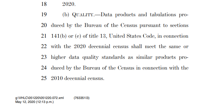 But the  #differentialprivacy news here is that this version of the bill also includes a comment about data QUALITY for  #2020census https://docs.house.gov/billsthisweek/20200511/BILLS-116hr6800ih.pdf (page 753)