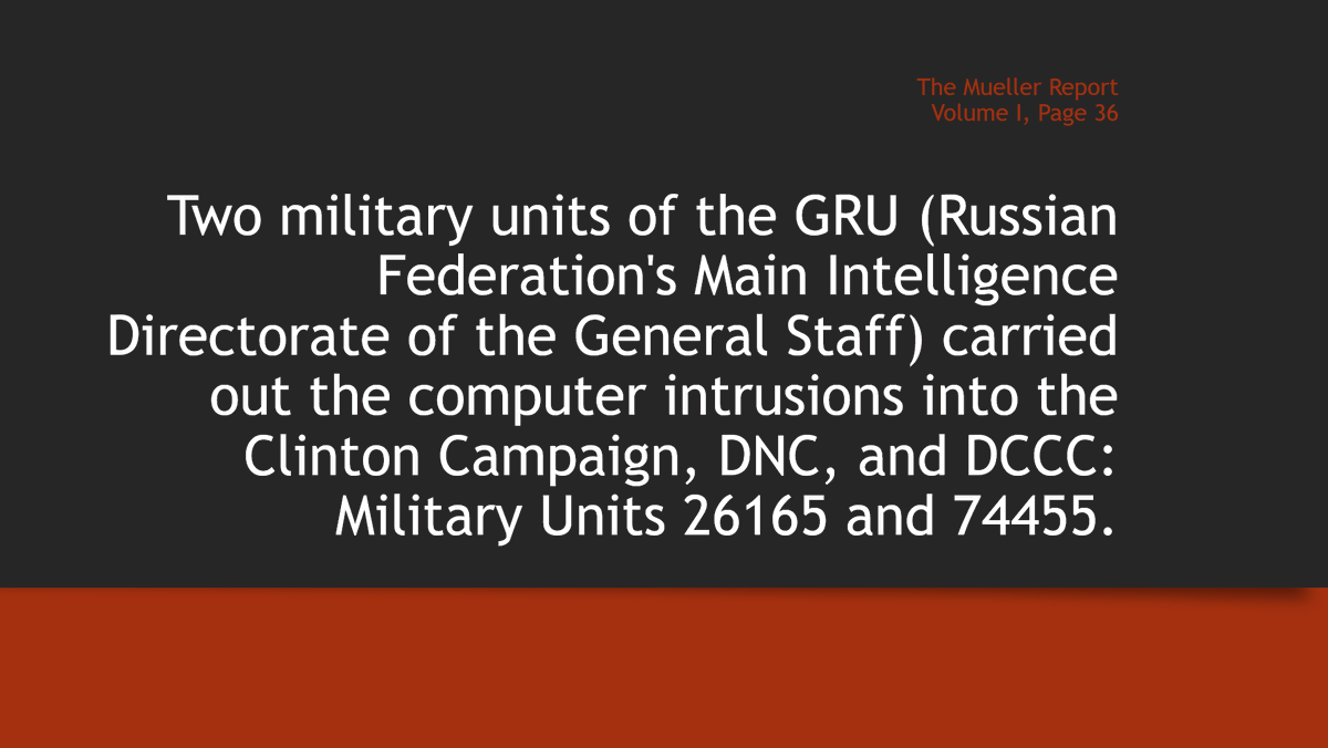 Another massive effort that was "part of Russia and its government's support for Mr. Trump" was the hacking of the Democrats' servers by Russian military intelligence.