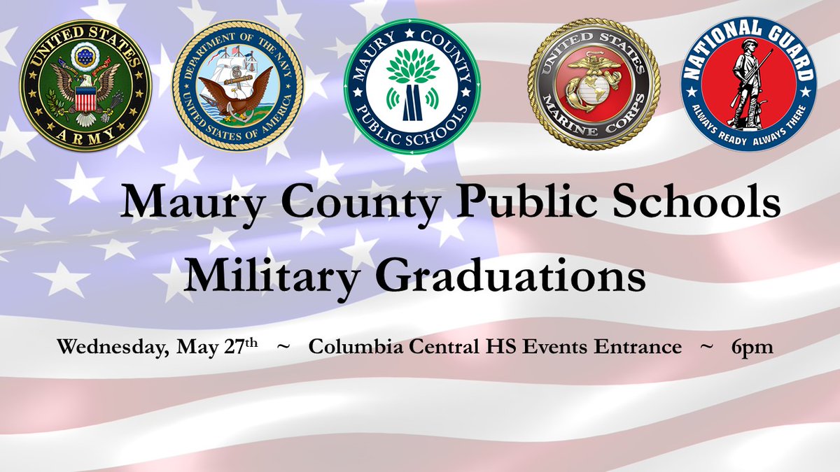 cjmarczak's tweet photo. We are excited to announce our @MauryCoSchools special graduation ceremony for our students that will be joining military service! @grannykay1964 @Moore4D5 @MikeChristenCDH @Parents4MCPS @friends_fe @SpringHillFresh @CepickyTn64 @SchwinnTeach @GovBillLee #growmaury #mcpskeys https://t.co/mBgf2nGv1d
