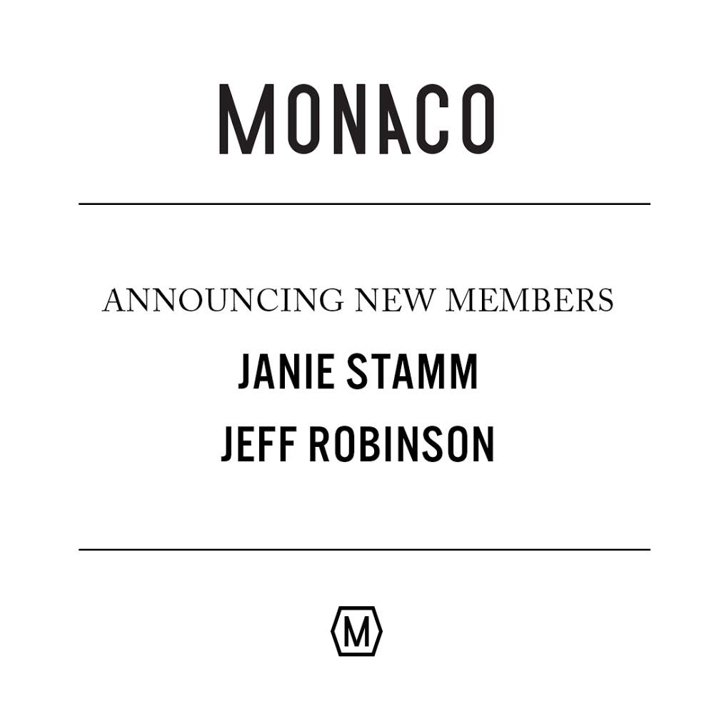 Monaco is delighted to announce the addition of new members Janie Stamm and Jeff Robinson! We will be featuring new members this week to share more about them and their work. Stay tuned!
⠀
#meetmonaco