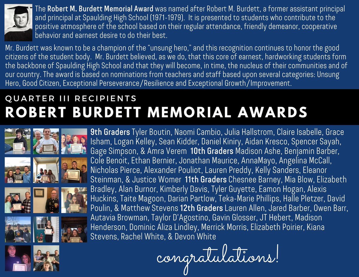 Congratulations to the recipients of the Quarter III Robert M. Burdett Memorial Award! The award is based on nominations from teachers and staff based upon several categories: Unsung Hero, Good Citizen, Exceptional Perseverance/Resilience and Exceptional Growth/Improvement.