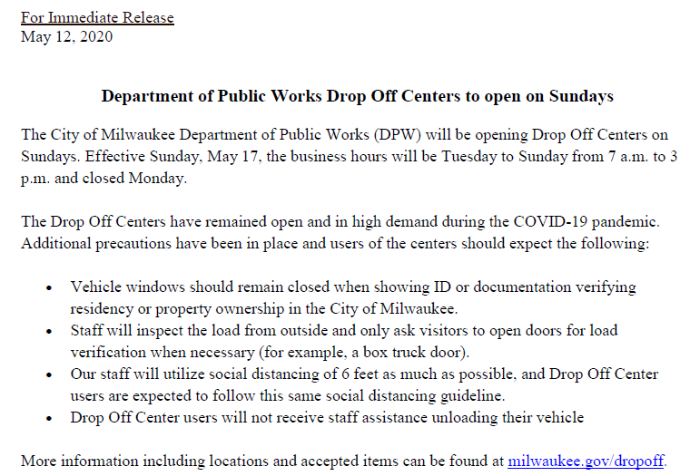 City of Milwaukee Drop off centers are now open on Sundays 7AM-3PM (but still closed on Mondays):