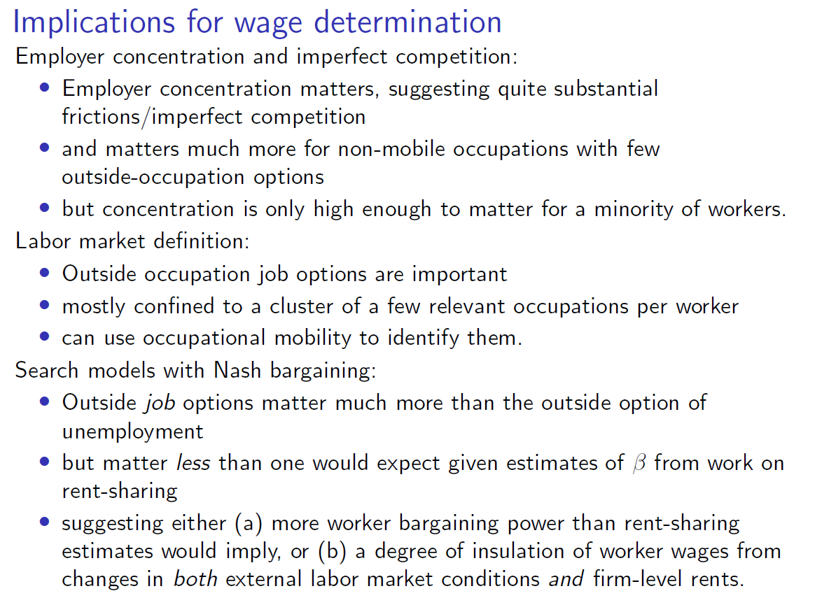 Implications? 1. Employer concentration matters a lot for immobile workers in concentrated mkts2. Labor markets can be modeled as “probabilistic” clusters of related occupations3. Outside job options matter– but perhaps less than the Nash bargaining model would predict [15/N]