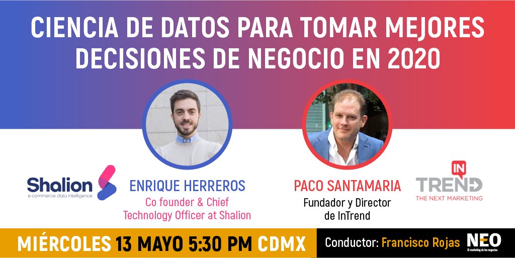 RevistaNeo's tweet photo. Registro gratuito. ¡Aparta tu lugar!
Webinar: Ciencia de Datos para tomar decisiones de negocio.
https://t.co/IF2yuRCmLC
#HazMarketing #Webinar #Shalion #Intred #NEOComunicaciones #Negocio #Datos #Tendencia https://t.co/u89iFKOhO3