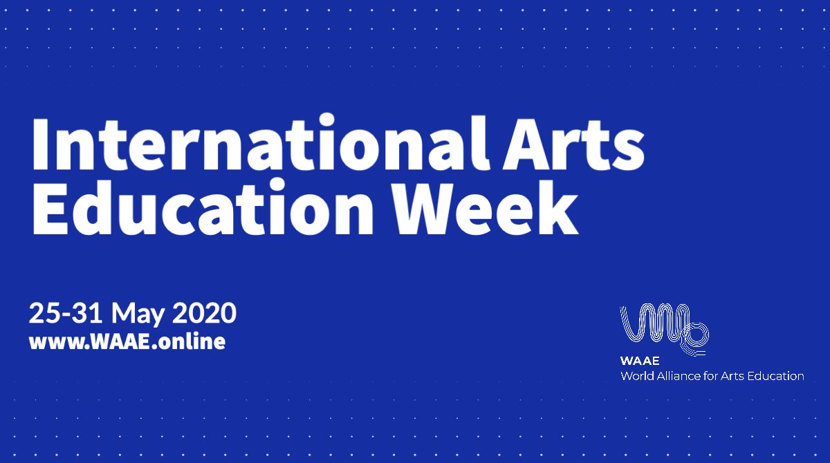 WAAE_ArtsEd's tweet photo. Save the Date for International Arts Education Week: 25-31 May! More information available on https://t.co/5skwQ7Dxmd! https://t.co/ptrGvm616y