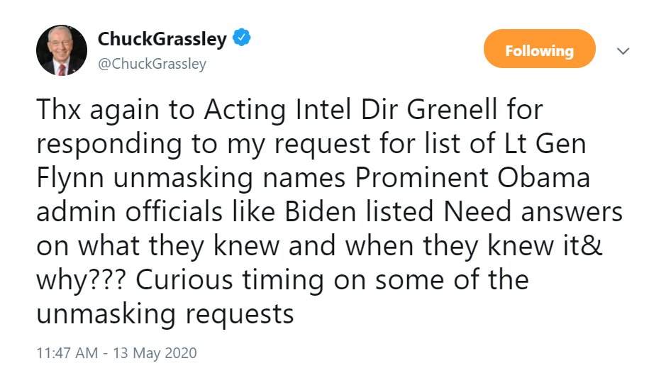 22)  @ChuckGrassley's response  #Unmasking. https://twitter.com/ChuckGrassley/status/1260642753073098753