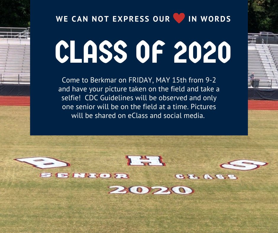 berkmarhs's tweet photo. SENIORS - Join us this Friday for a picture on the field honoring YOU!! Dress is casual. We will practice social distancing so stay in your car until told where to go. We are looking forward to see you on Friday. Spread the word to your friends! #believeintheb #GCPSclassof2020 https://t.co/PWfkdJMERl