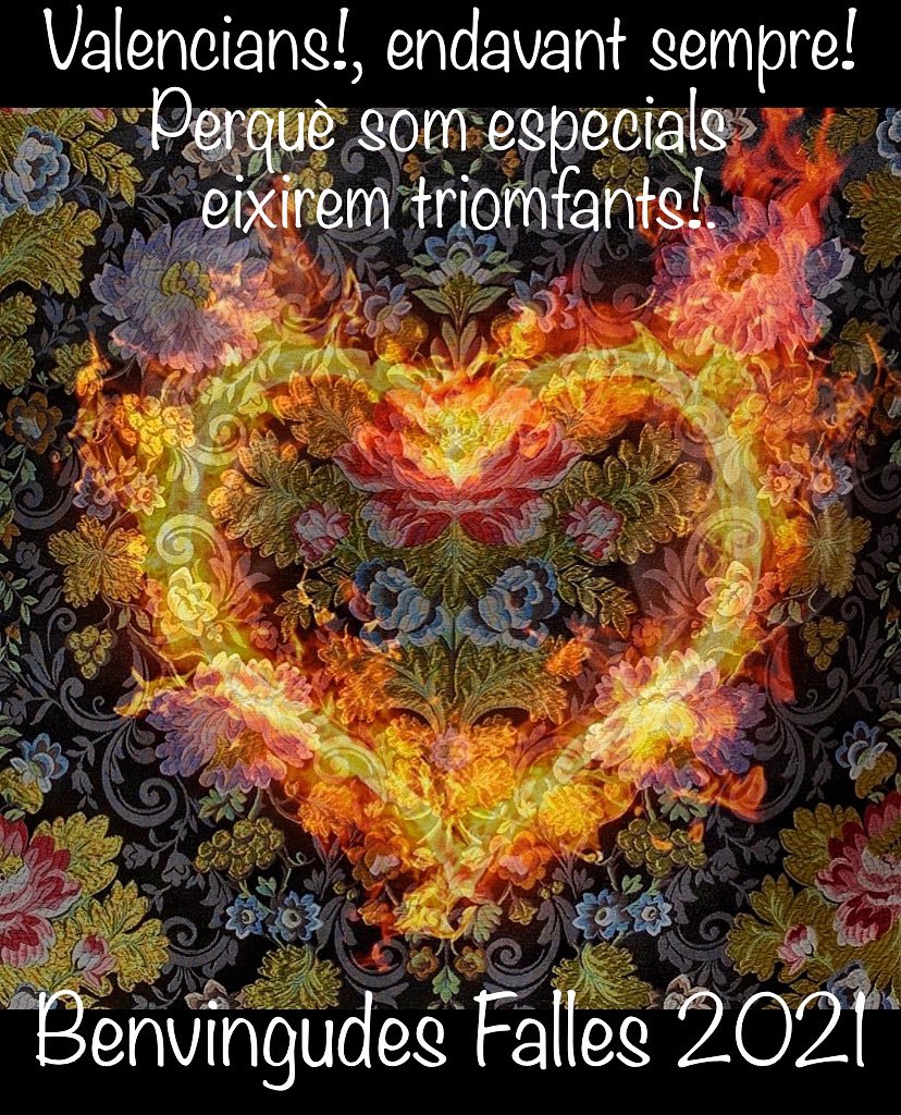 JosePonsoda's tweet photo. Valencianos, adelante siempre. Porque somos especiales, saldremos triunfantes. Bienvenidas Fallas 2021.
#valencia #fallasdevalencia #fallesdevalencia #fallas2020 #fallas2021 #falles2020 #falles2021 #fallesunesco #sompatrimoni #saldremosdeesta #totsaunaveu https://t.co/NZJ6YdUjwS